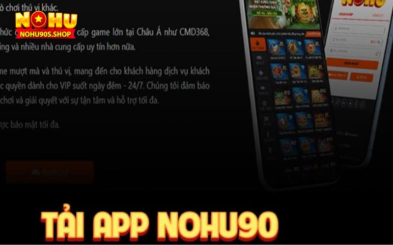 Hướng dẫn tải app nohu90